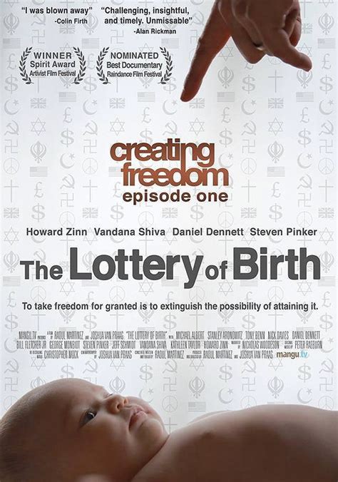 Watch The Lottery of Birth .
